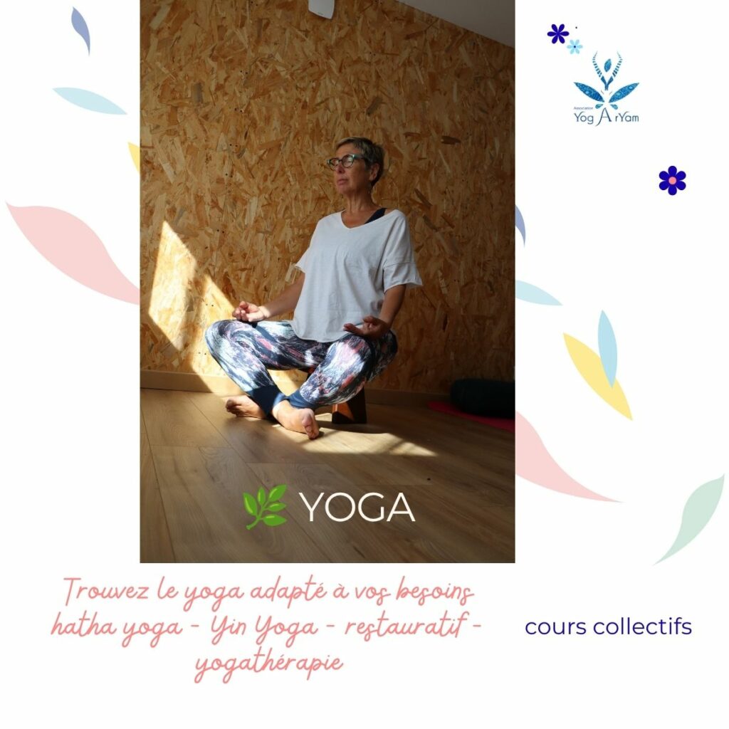 yoga hatha yin yoga Flow yoga restauratif yoga thérapie